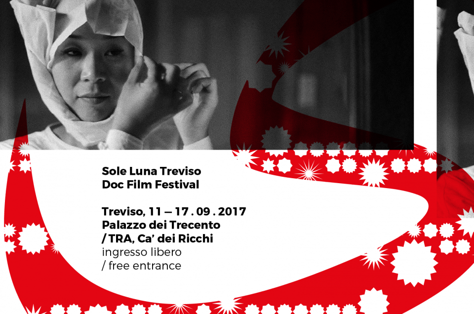 Direzione artistica / Sole Luna Doc Film Festival 2017 / Treviso