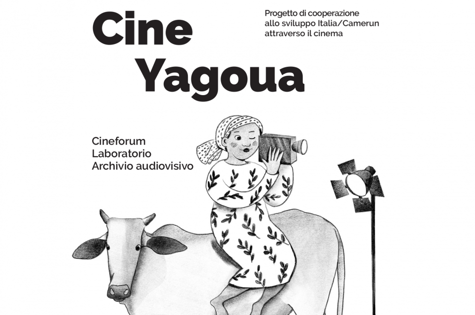 Cine Yagoua / Portiamo il cinema in Camerun
